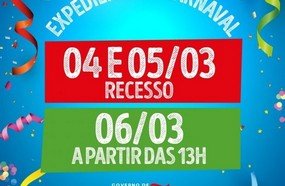 Carnaval: saiba como ficam os serviços do governo do Estado
