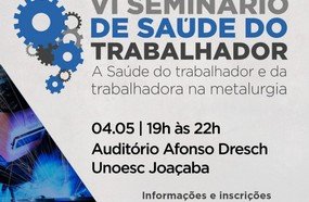 Seminário saúde do trabalhador nesta quinta em Joaçaba