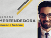 Unoesc e Sebrae promovem Jornada Empreendedora