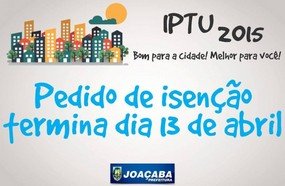 Pedido de isenção de IPTU termina dia 13 de abril