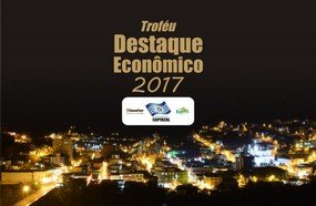 Troféu Destaque Econômico será entregue nesta sexta em Capinzal
