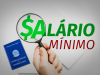 Câmara aprova salário mínimo de R$ 1.040 para 2020