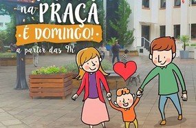 Família na Praça acontece no próximo domingo