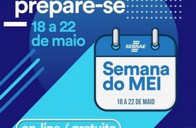 Sebrae promove Semana do MEI 100% digital