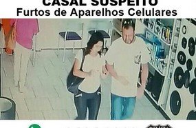 Polícia procura casal que furta celulares em lojas da região