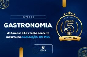 Curso de Tecnologia em Gastronomia da Unoesc recebe nota máxima