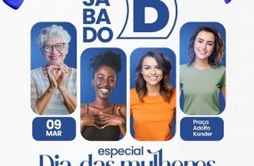 Sábado D celebra o Dia da Mulher em Joaçaba