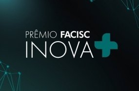 ACIOC é finalista do Prêmio Inova+, promovido pela Facisc