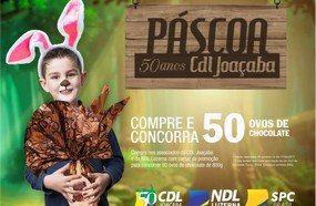 CDL/Joaçaba e NDL/Luzerna vão sortear 50 ovos de Páscoa