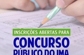 Inscrições para o concurso público do IMA seguem até dia 27