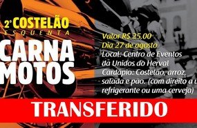Costelão Esquenta Carnamotos transferido para o dia 10