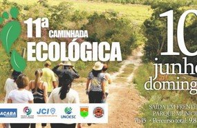 Caminhada Ecológica será realizada no dia 10 de junho